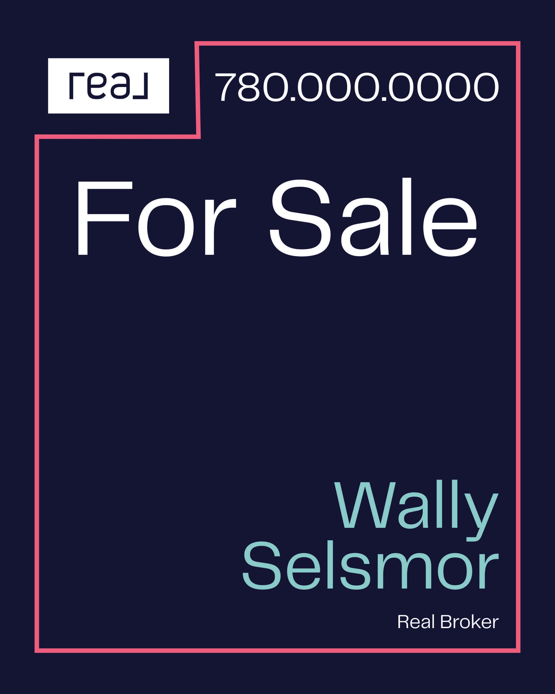 REAL Broker Real Estate For Sale Sign option B