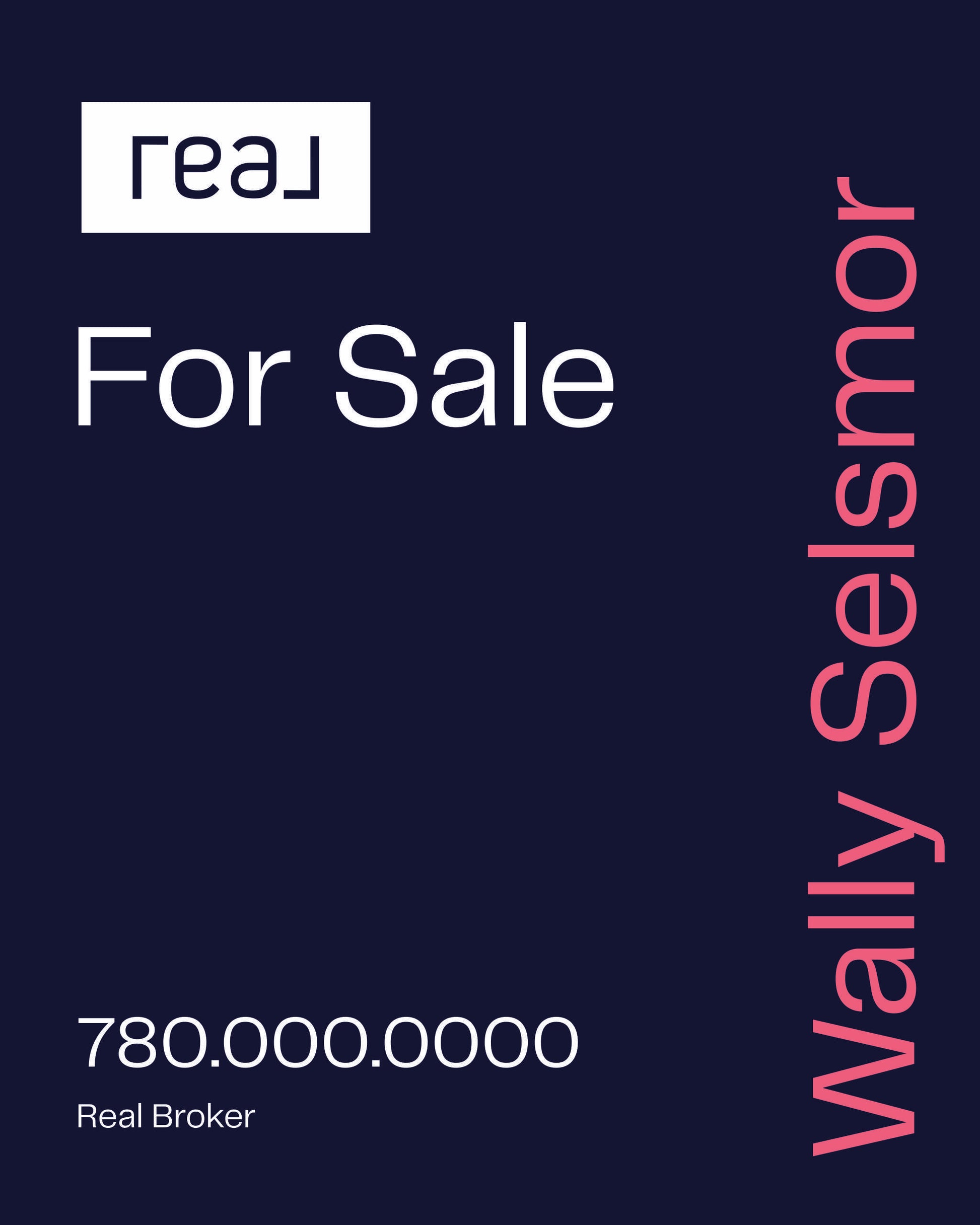 REAL Broker Real Estate For Sale Sign option C