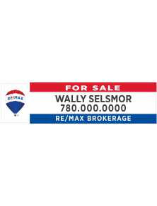 Remax For Sale condo sign 8x32 on dibond