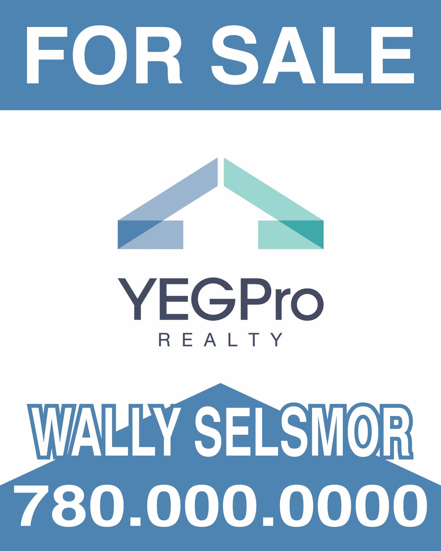 YEGPro Realty For Sale sign panel